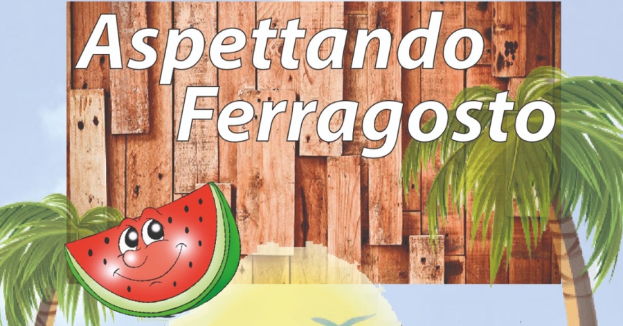aspettando-ferragosto