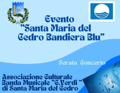 S. Maria del Cedro | BANDIERA BLU concerto della Banda Musicale